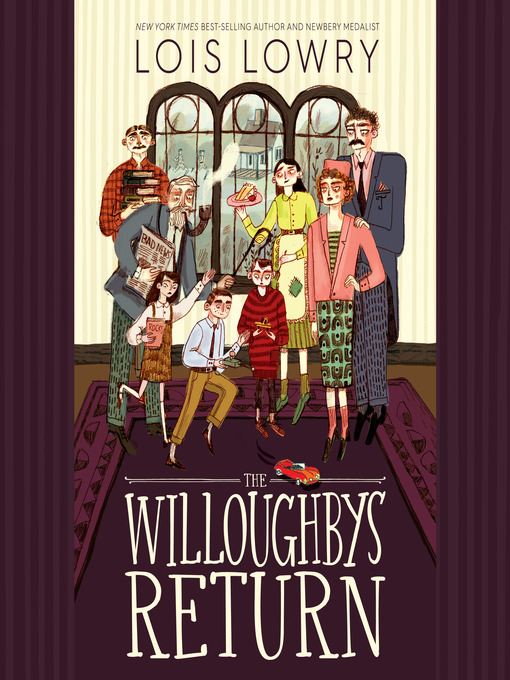 Title details for The Willoughbys Return by Lois Lowry - Available